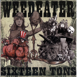 Weedeater Sixteen Tons