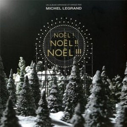 Michel Legrand Noël ! Noël !! Noël !!!