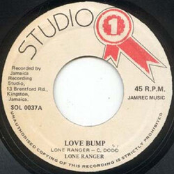 Lone Ranger / Brentford Rockers Love Bump / Love Bump Version