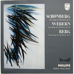 Arnold Schoenberg / Alban Berg / Anton Webern / Antal Dorati / The London Symphony Orchestra Five Pieces For Orchestra, Op. 16 / Five Pieces For Orche