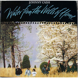Johnny Cash Water From The Wells Of Home