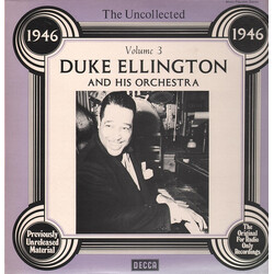 Duke Ellington And His Orchestra The Uncollected Duke Ellington And His Orchestra Volume 3: 1946