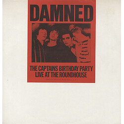The Damned The Captains Birthday Party - Live At The Roundhouse