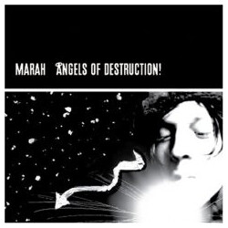 Marah Angels Of Destruction!