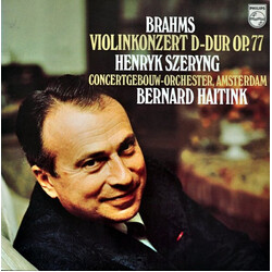Johannes Brahms / Henryk Szeryng / Concertgebouworkest / Bernard Haitink Violinkonzert D-Dur Op. 77
