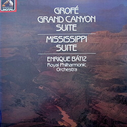 Ferde Grofé / Enrique Batiz / The Royal Philharmonic Orchestra Grand Canyon Suite - Mississippi Suite