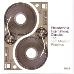 Tom Moulton Philadelphia International Classics: The Tom Moulton Remixes