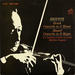 Jascha Heifetz / Max Bruch / Wolfgang Amadeus Mozart / The New Symphony Orchestra Of London / Sir Malcolm Sargent Concerto In G Minor / Concerto In D 
