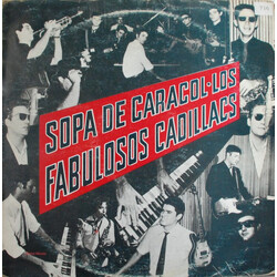 Los Fabulosos Cadillacs Sopa De Caracol
