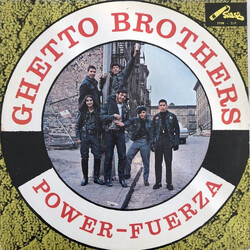 The Ghetto Brothers Power-Fuerza