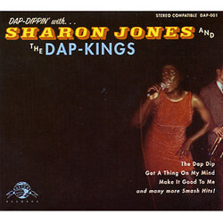 Sharon Jones & The Dap-Kings Dap-Dippin' With...