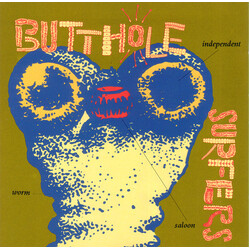 Butthole Surfers Independent Worm Saloon