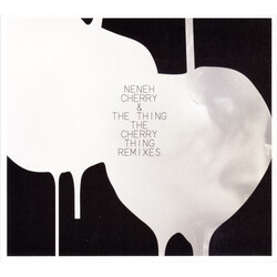 Neneh Cherry / The Thing (2) The Cherry Thing Remixes