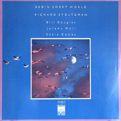Richard Stoltzman / Bill Douglas / Jeremy Wall / Eddie Gomez Begin Sweet World