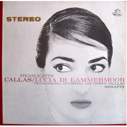 Maria Callas / Philharmonia Orchestra / Philharmonia Chorus / Tullio Serafin Lucia Di Lammermoor (Highlights)