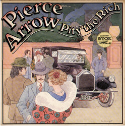 Pierce Arrow Pity The Rich
