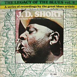 J. D. Short The Legacy Of The Blues Vol. 8