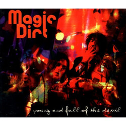 Magic Dirt Young And Full Of The Devil