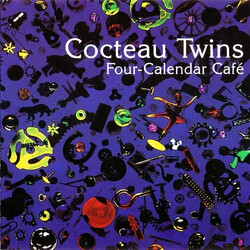 Cocteau Twins Four-Calendar Café