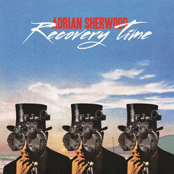 Adrian Sherwood Recovery Time