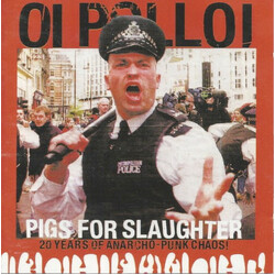 Oi Polloi Pigs For Slaughter VINYL LP