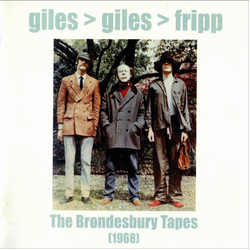 Giles, Giles And Fripp The Brondesbury Tapes (1968)