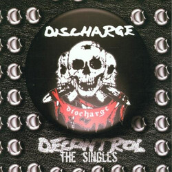 Discharge Decontrol The Singles