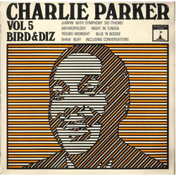 Charlie Parker Vol. 5 / Bird And Diz