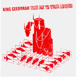 King Ghidra Take Me To Your Leader