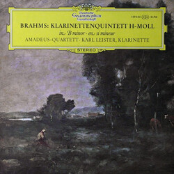 Johannes Brahms / Amadeus-Quartett / Karl Leister Klarinettenquintett H-Moll Op. 115