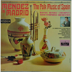Rafael Mendez Mendez In Madrid - The Folk Music Of Spain