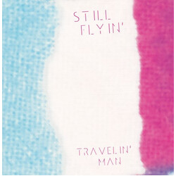 Still Flyin' Travelin' Man