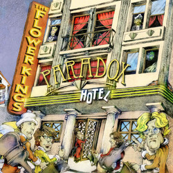 Flower Kings Paradox Hotel (Re-Issue 2023) Vinyl LP + CD