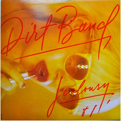 The Dirt Band Jealousy