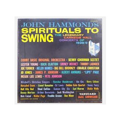 Various John Hammond's From Spirituals To Swing - The Legendary Carnegie Hall Concerts Of 1938/9