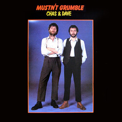 Chas And Dave Mustn't Grumble