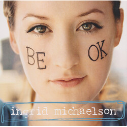 Ingrid Michaelson Be OK