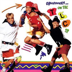 TLC Ooooooohhh...On The TLC Tip