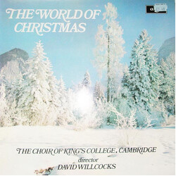The King's College Choir Of Cambridge / David Willcocks The World Of Christmas