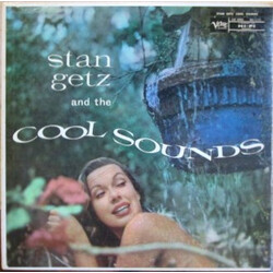 Stan Getz And The "Cool" Sounds