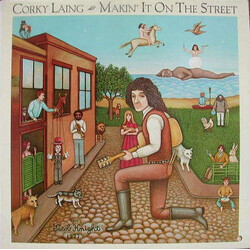 Corky Laing Makin' It On The Street