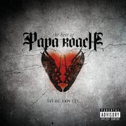 Papa Roach The Best Of Papa Roach: To Be Loved.