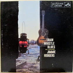Jimmie Rodgers Train Whistle Blues