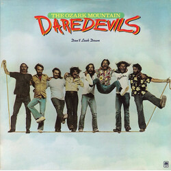 The Ozark Mountain Daredevils Don't Look Down
