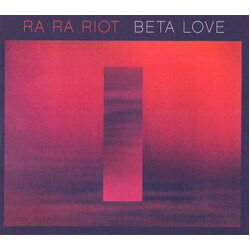 Ra Ra Riot Beta Love
