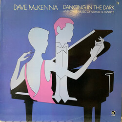 Dave McKenna Dancing In The Dark (And Other Music Of Arthur Schwartz)