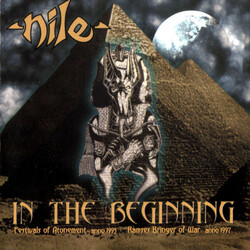 Nile (2) In The Beginning