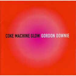 Gordon Downie Coke Machine Glow