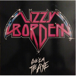 Lizzy Borden Give 'Em The Axe