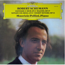 Robert Schumann / Maurizio Pollini Fantasie C-Dur Op.17 - Sonate Fis-Moll Op.11